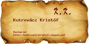 Kutrovácz Kristóf névjegykártya